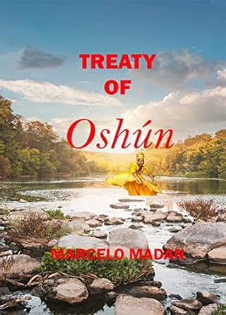 TREATY OF OSHUN (ORISHAS COLLECTIONS Book 5) eBook : MADAN, MARCELO ...