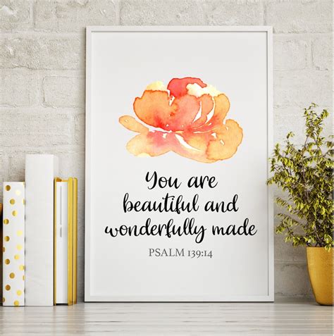 You Are Beautiful And Wonderfully Made Psalms 139:14 You Are Beautiful