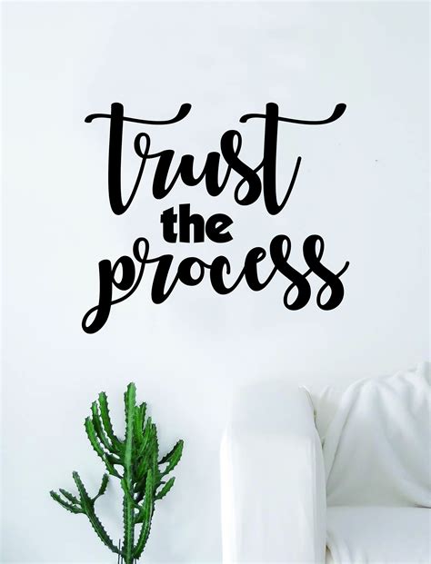 Trust The Process Quotes Images - aquotesb