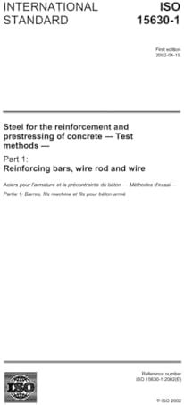 ISO 15630-1:2002, Steel for the reinforcement and prestressing of ...