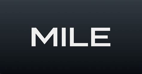 Get The App – MILE