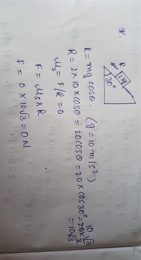 A block of mass 2kg rests on a rough inclined plane making an angke of ...