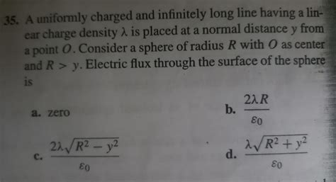 a uniformly charged and infinitely long line having a linear charge ...