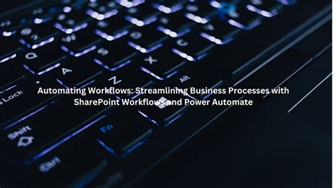 Image result for Automating Workflows in SharePoint