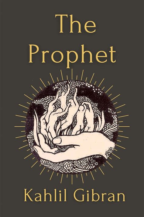 The Prophet: With Original Illustrated by Kahlil Gibran | Goodreads