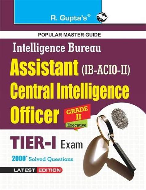 Buy IB-ACIO: Grade-II/Executive (Tier-I) Recruitment Exam Guide Book ...