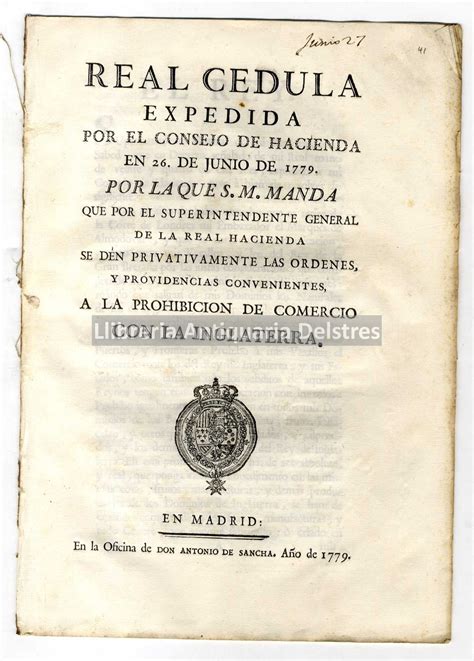 [Prohibición de comercio con Inglaterra. 1779] Real Cedula expedida por ...