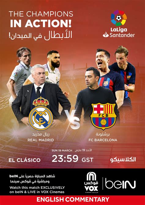 LIVE: El Clasico: Barcelona v Real Madrid - E | Now Showing | Book ...