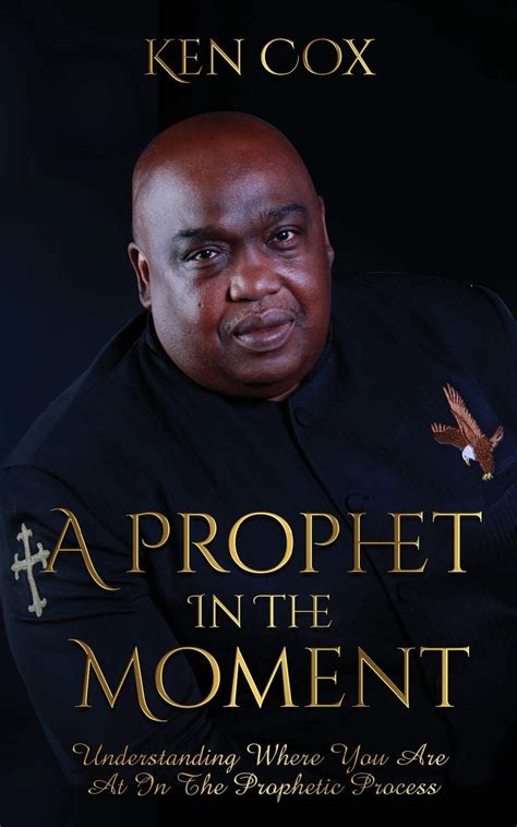 Buy A Prophet In The Moment: Understanding Where You Are At In The ...