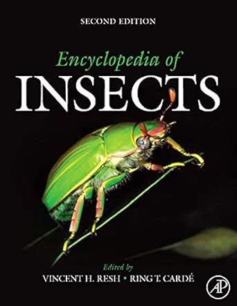 Encyclopedia of Insects eBook : Resh, Vincent H., Vincent H. Resh, Ring ...