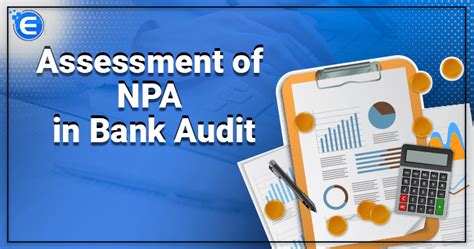 Assessment of NPA in Bank Audit - Enterslice Private Limited