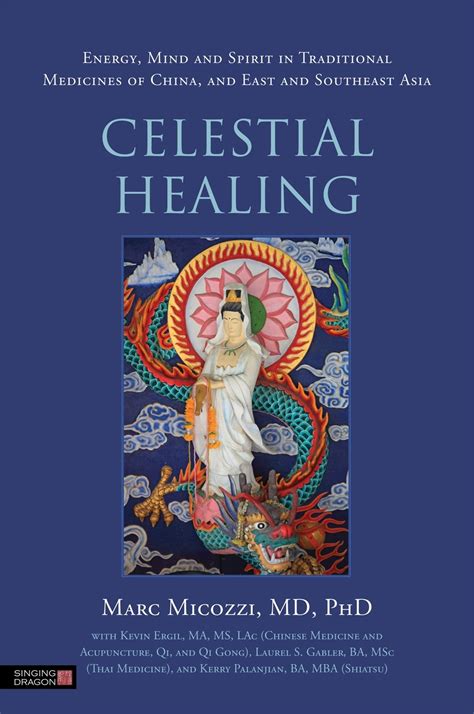 Celestial Healing Energy Mind And Spirit In Traditional Medicines China ...
