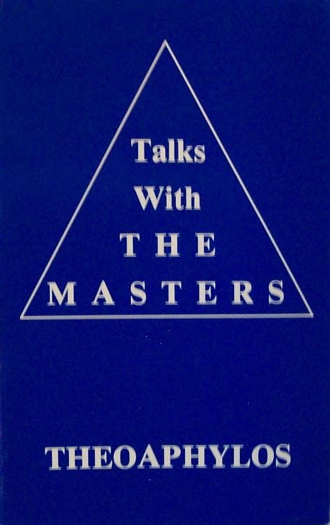 Buy Talks With the Masters Theoaphylos Book Online at Low Prices in ...