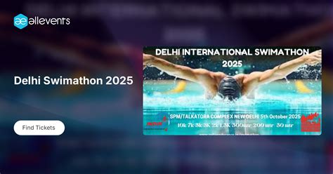 Delhi Swimathon 2025, SPM Swimming Pool Complex, New Delhi, 5 October ...
