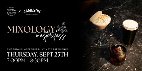 A Mixology Masterclass: Shoma Bazaar x Jameson Irish Whiskey, Shoma ...