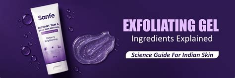Exfoliating Gel Ingredients Explained - Science Guide For Indian Skin ...