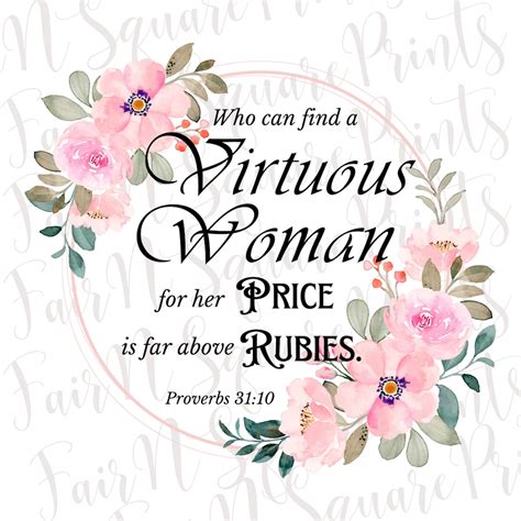 Proverbs 31:10 - Virtuous Woman Pink Floral Png File for Sublimation ...