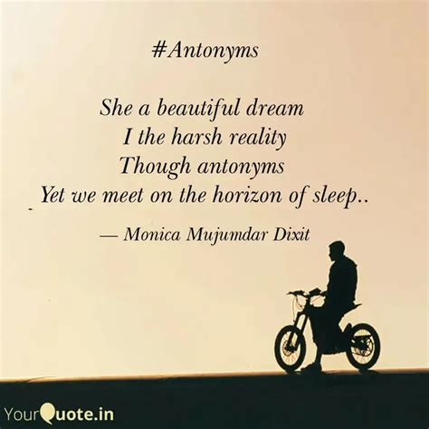 #Antonyms She a beautifu... | Quotes & Writings by Monica Mujumdar ...