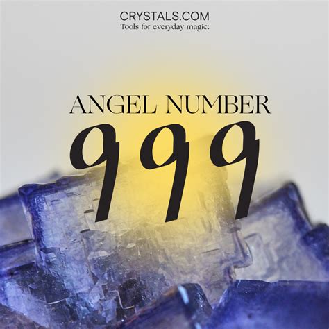 The Spiritual 999 Angel Number Meaning – CRYSTALS.COM