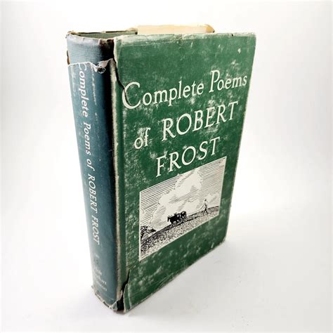 Complete Poems of Robert Frost de Frost, Robert: Fair Hardcover (1964 ...