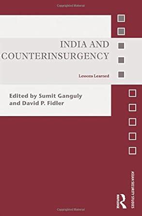 Buy India and Counterinsurgency: Lessons Learned (Asian Security ...