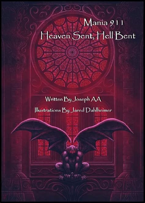 Mania 911: Heaven Sent, Hell Bent eBook : AA, Joseph, Dahlheimer, Jared ...