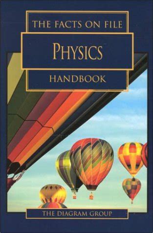Buy The Facts on File Physics Handbook (Facts on File science library ...