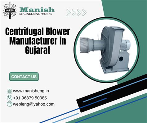 Centrifugal Blower Manufacturer in Gujarat, Centrifugal Blower in India