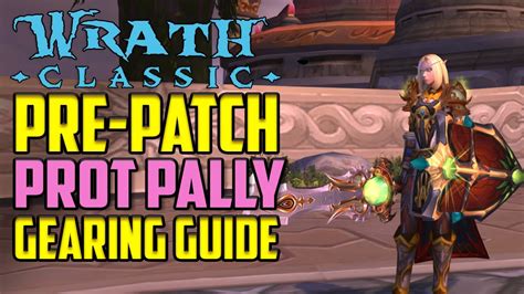 Pre-patch Prot Paladin Gearing, Talents, and Glyphs - WotLK Classic ...