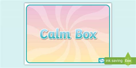 Calm Box Labels, Calm Down (teacher made) - Twinkl