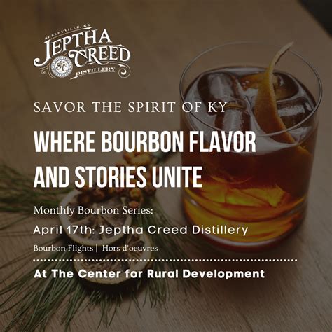 Savor the Spirit of KY: Where Bourbon, Flavor and Stories Unite ...