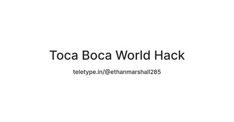 Toca Boca World Hack — Teletype