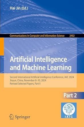 Buy Artificial Intelligence and Machine Learning: Second International ...