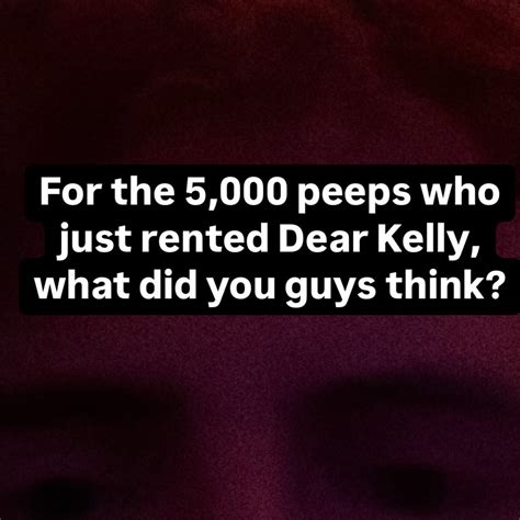 Dear Kelly (A C5 Film) (@dearkellyfilm) • Instagram photos and videos