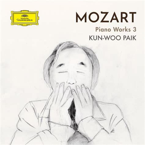 ‎MOZART: Piano Works 3 - Album by Kun-Woo Paik - Apple Music