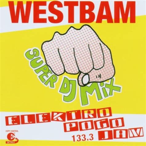 Westbam Super DJ Mix Elek: Various: Amazon.in: Music}