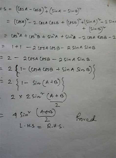 (cosA-cosB)2 + (sinA-sinB)2 = 4sin2(A+B/2) - Brainly.in