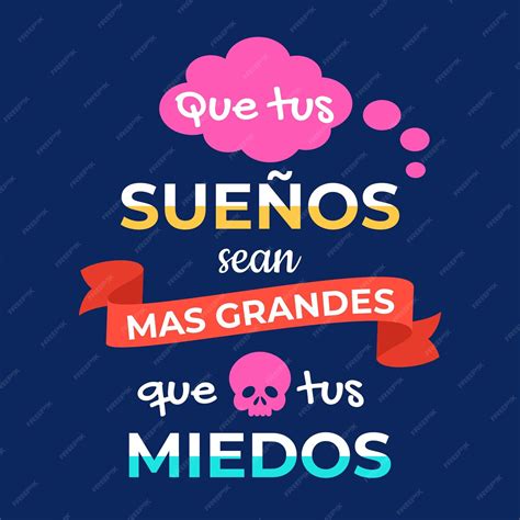 Premium Vector | Motivational phrase in spanish let your dreams be ...