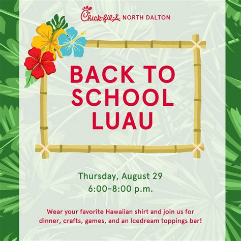 Back-to-School Luau, Chick-fil-A North Dalton (1275 N Glenwood Ave ...