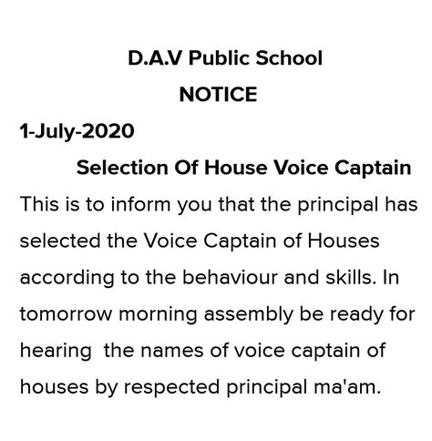 write a notice for the school notice board that the selection of the ...