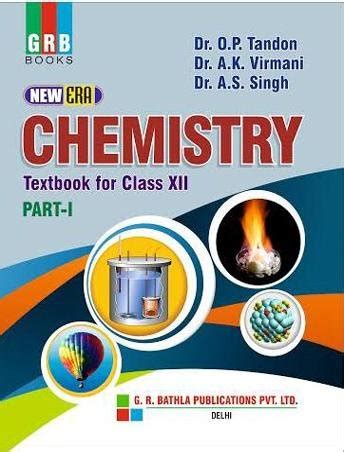 GRB NEW ERA CHEMISTRY CLASS XII PART 1 BY TANDON VIRMANI SINGH : Amazon ...