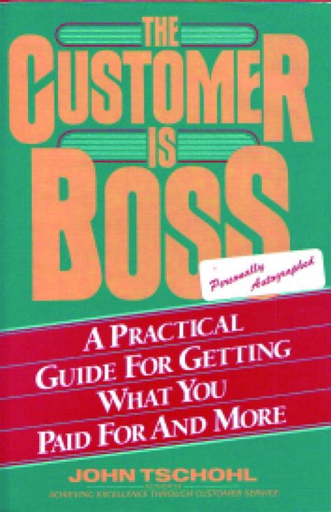 The Customer is Boss eBook : Tschohl, John: Amazon.in: Kindle Store