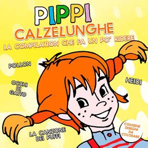 5 - Pippi Calzelunghe - La Canzone Dei Puffi, Pollon, Sandokan, And ...