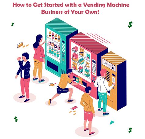 How to Start Your Own Vending Machine Business - Vendors Source Inc.