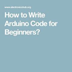 Image result for How to Write Arduino Code