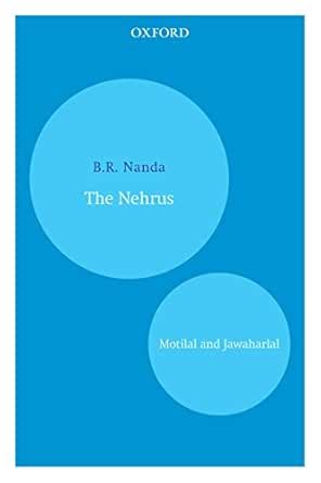 The Nehrus: Motilal and Jawaharlal (Oxford India Paperbacks) eBook ...