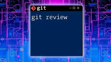 Git Code Review 的图像结果