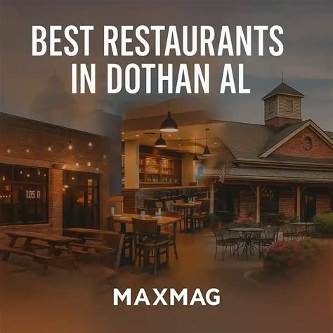 Best Restaurants in Dothan AL – 15 Must-Try Dining Spots