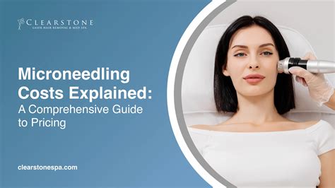 Microneedling Costs Explained: A Comprehensive Guide to Pricing