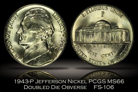 Michael Kittle Rare Coins - 1943-P Jefferson Nickel FS-106 DDO PCGS MS66